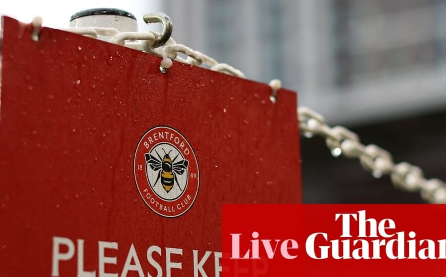Brentford v Chelsea: Premier League – live