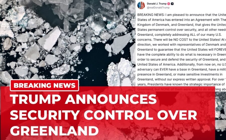 Trump announces permanent control "over security and all other needs" in Greenland
