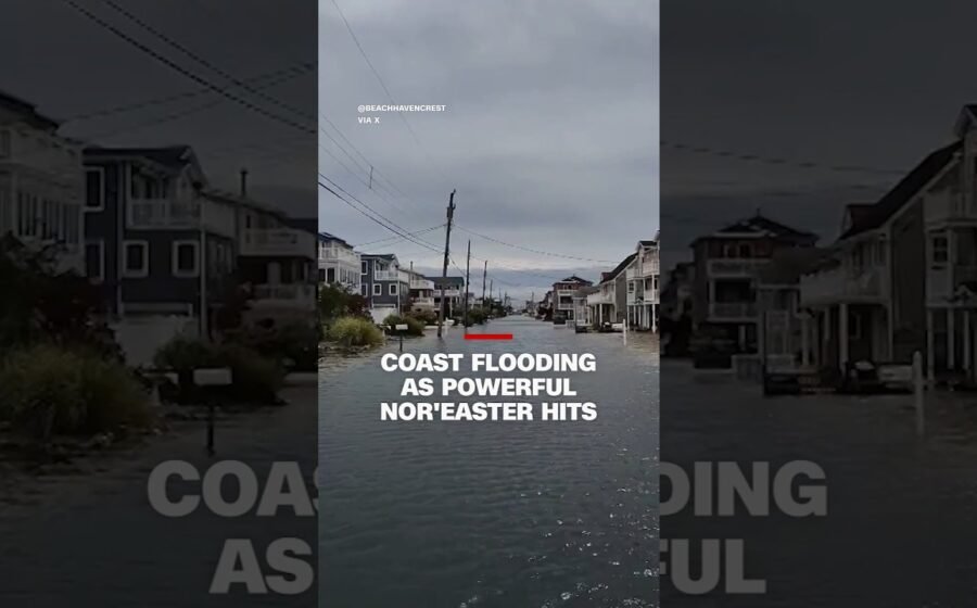 Coast flooding as powerful Nor’easter hits