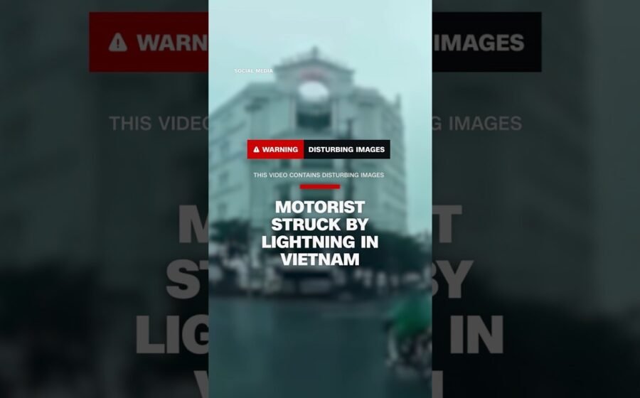 Motorist struck by lightning in Vietnam