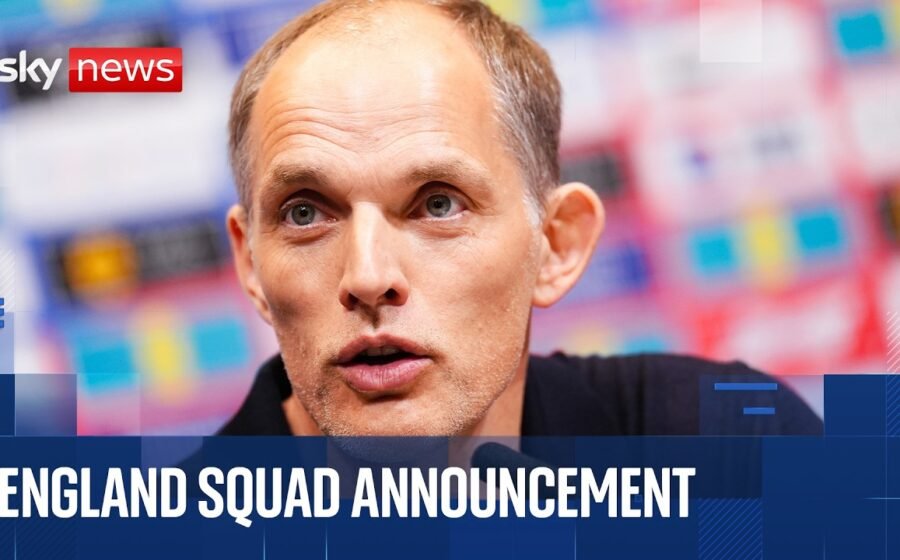 Tuchel announces England squad ahead of Nations League