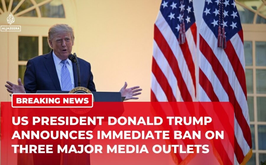 Trump bans CNN, MSNBC and Politico from White House over reporting