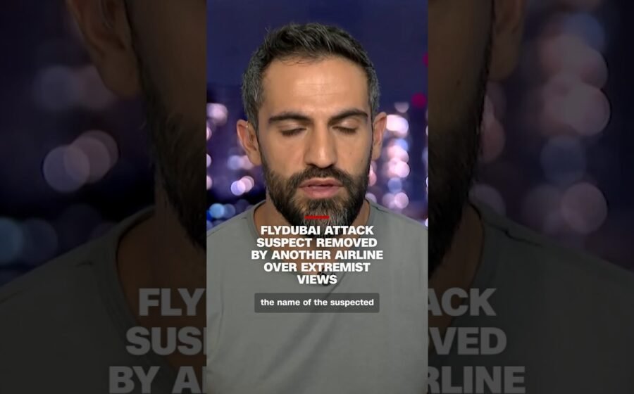 Flydubai attack suspect removed by another airline over extremist views