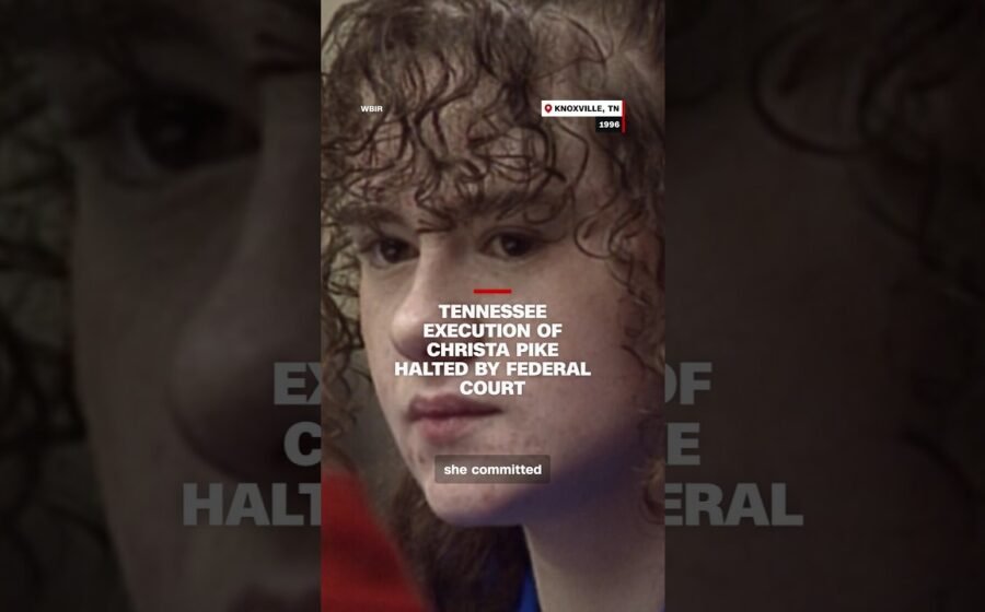 Tennessee execution of Christa Pike halted by federal court