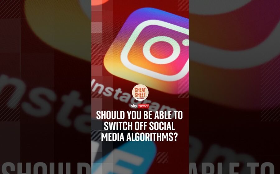 Should you be able to switch off social media algorithms?