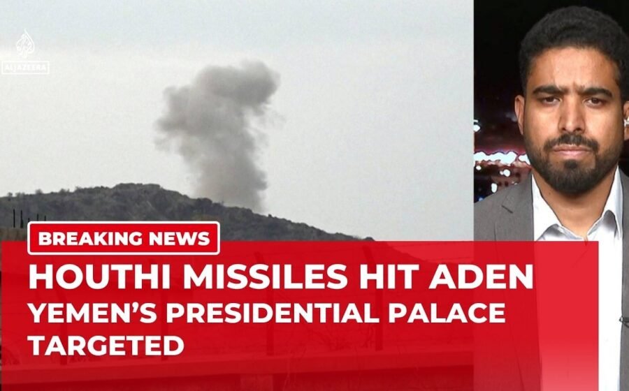 Houthis strike Yemen’s presidential palace in Aden, killing two bodyguards