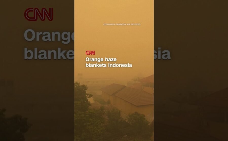 Orange haze from wildfires blankets Indonesia