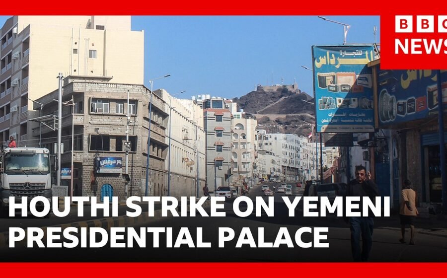 Deadly Houthi missile attack on Yemeni presidential palace | BBC News