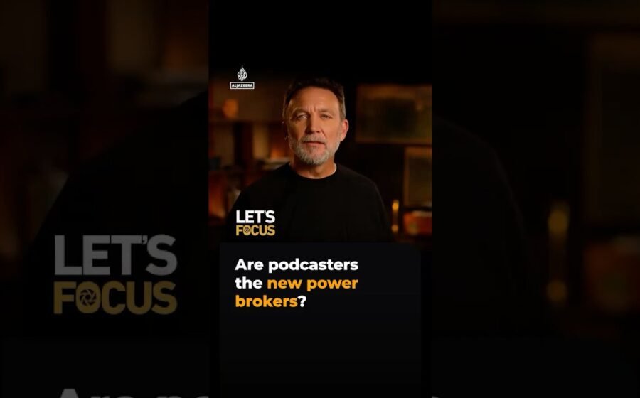 Are podcasters the new power brokers? | Let’s Focus #shorts