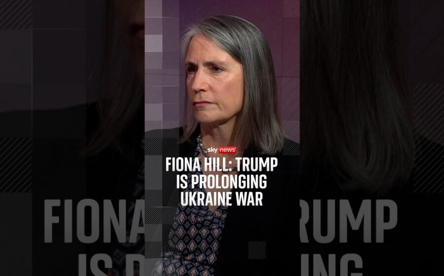 Fiona Hill: Trump is prolonging Ukraine war