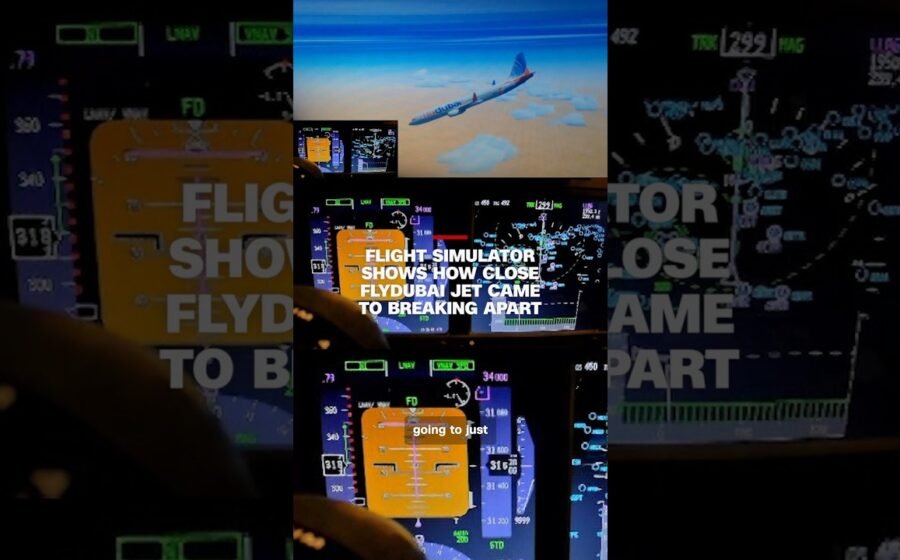 Flight simulator shows how close Flydubai jet came to breaking apart